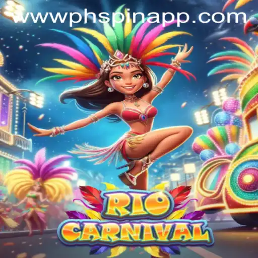 Discover the Vibrant World of RioCarnival on PHSPIN App