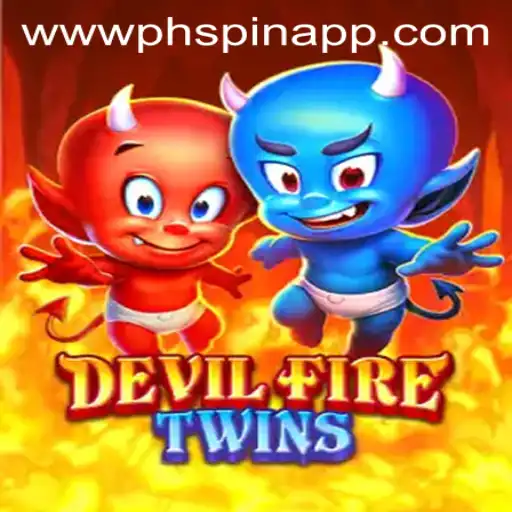 Unveiling DevilFireTwins: A Captivating Experience with PHSPIN App