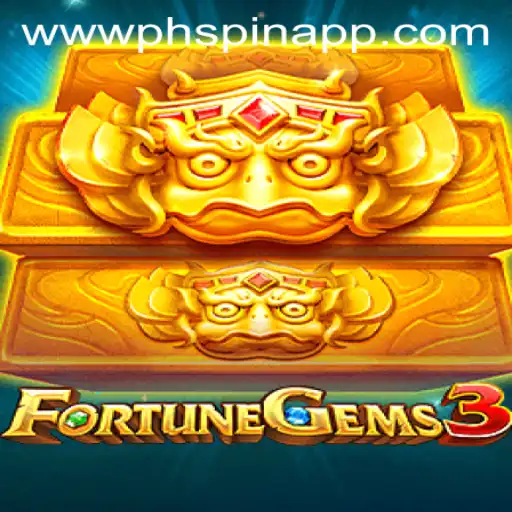 Discover the Thrills of FortuneGems3 with the PHSPIN App